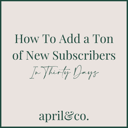 How To Add a Ton of New Subscribers in Thirty Days